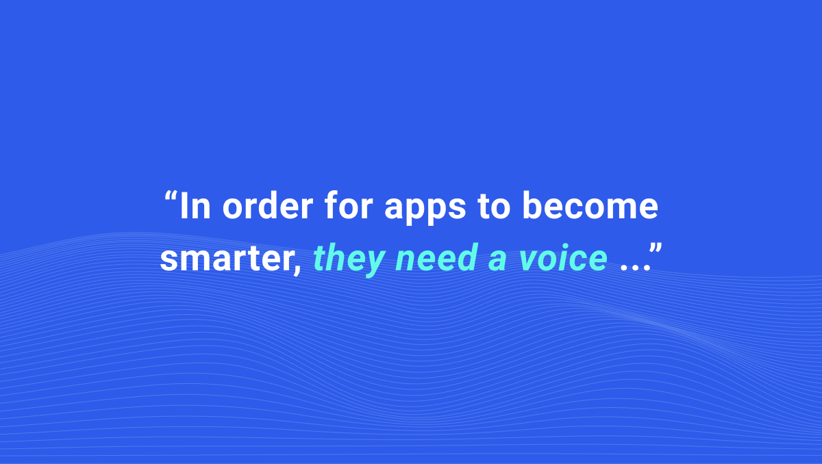 At Spokestack, we build tools and services that make your app fully voice-enabled. 58% of Americans already use their smartphone as a voice assistant.